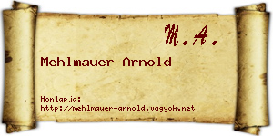 Mehlmauer Arnold névjegykártya